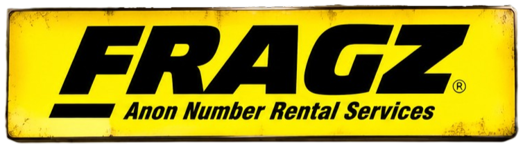 FRAGZ Anon Number Rental Services